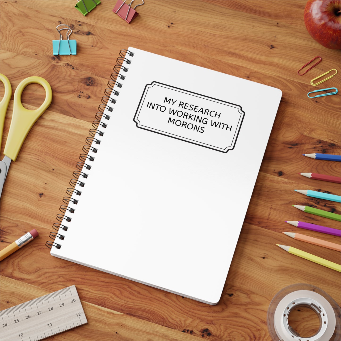 Working With Morons Softcover Notebook, A5