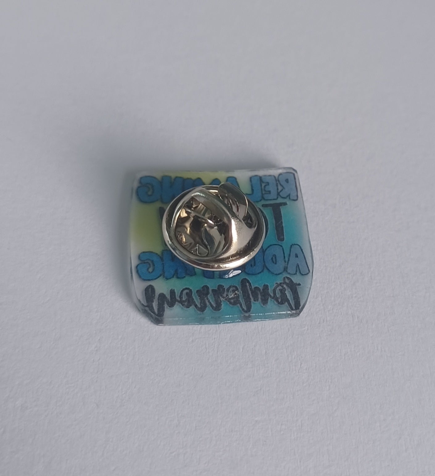 Pin Badge - Relaxing Today, Adulting Tomorrow