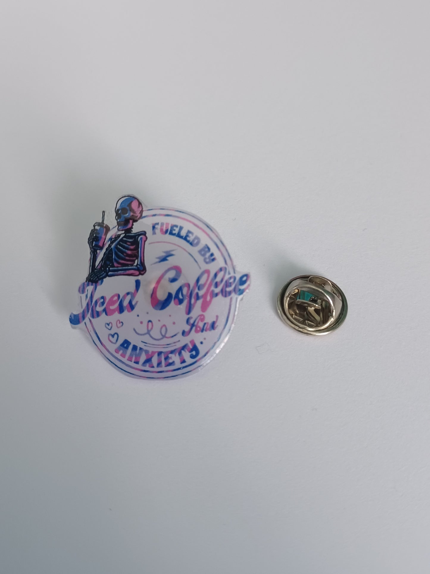 Pin Badge - Fueled by Iced Coffee and Anxiety