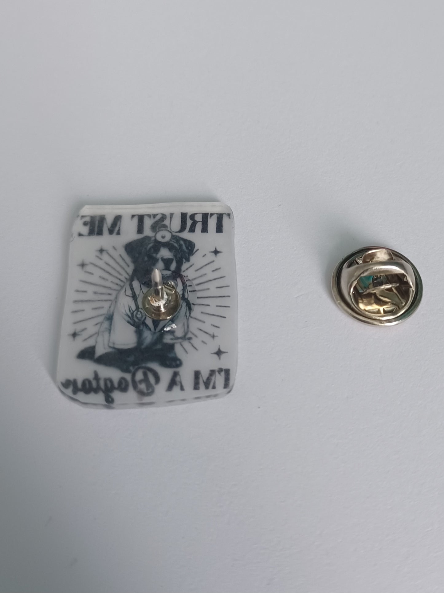 Pin Badge - Trust Me, I'm a Dogtor