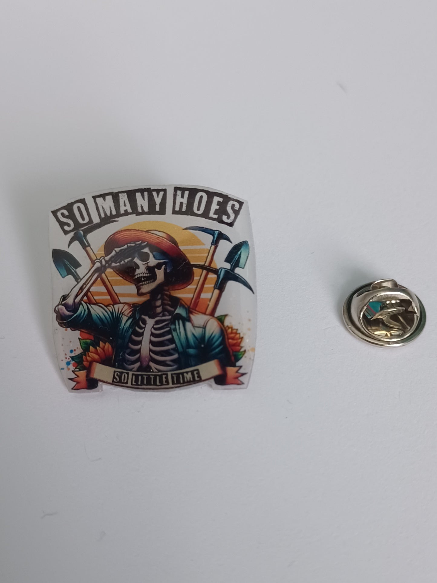 Pin Badge - So Many Hoes