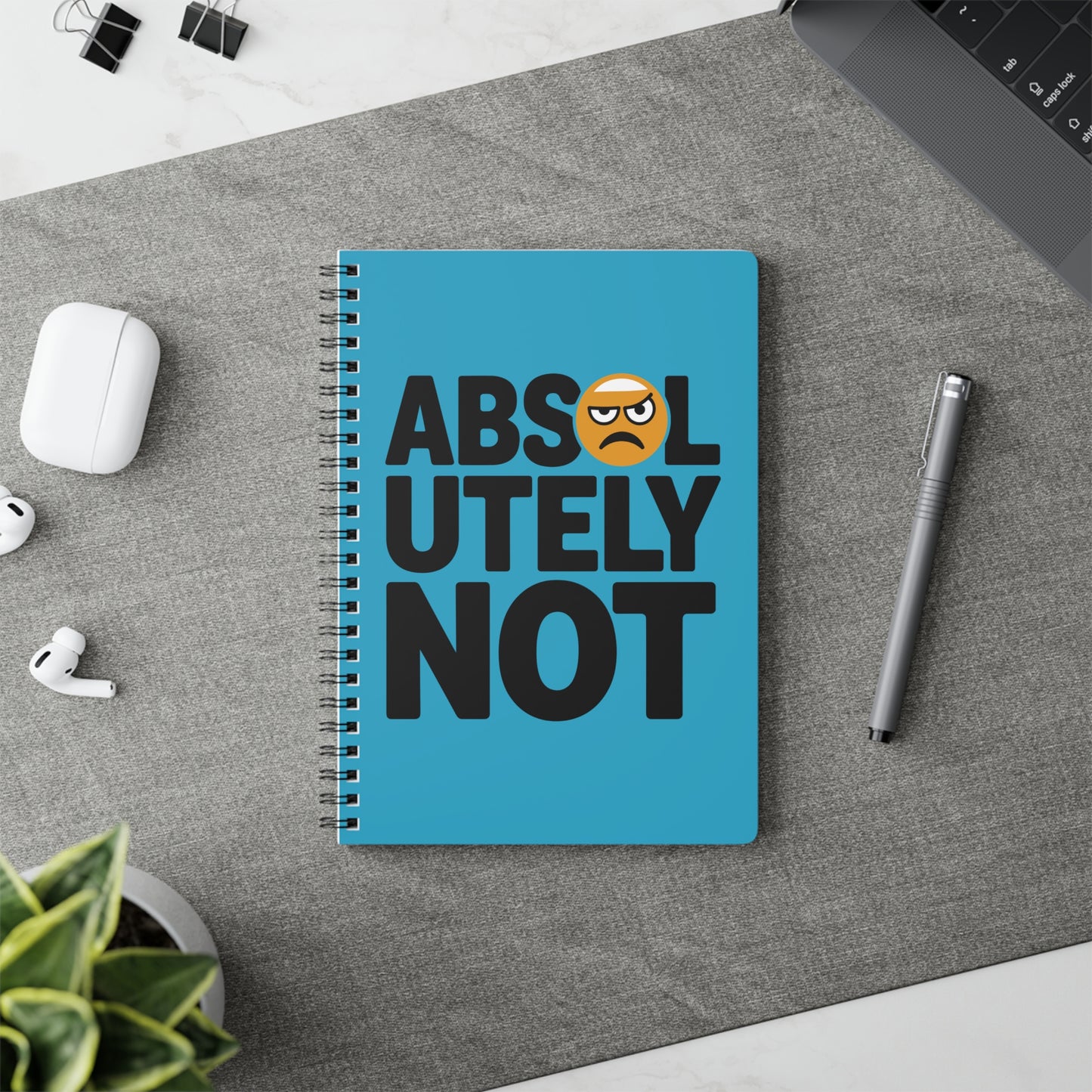 Absolutely Not Softcover Notebook, A5