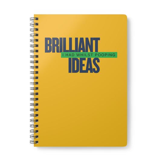 Brilliant Ideas I had Softcover Notebook, A5