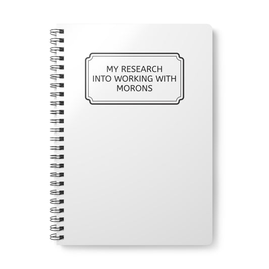 Working With Morons Softcover Notebook, A5