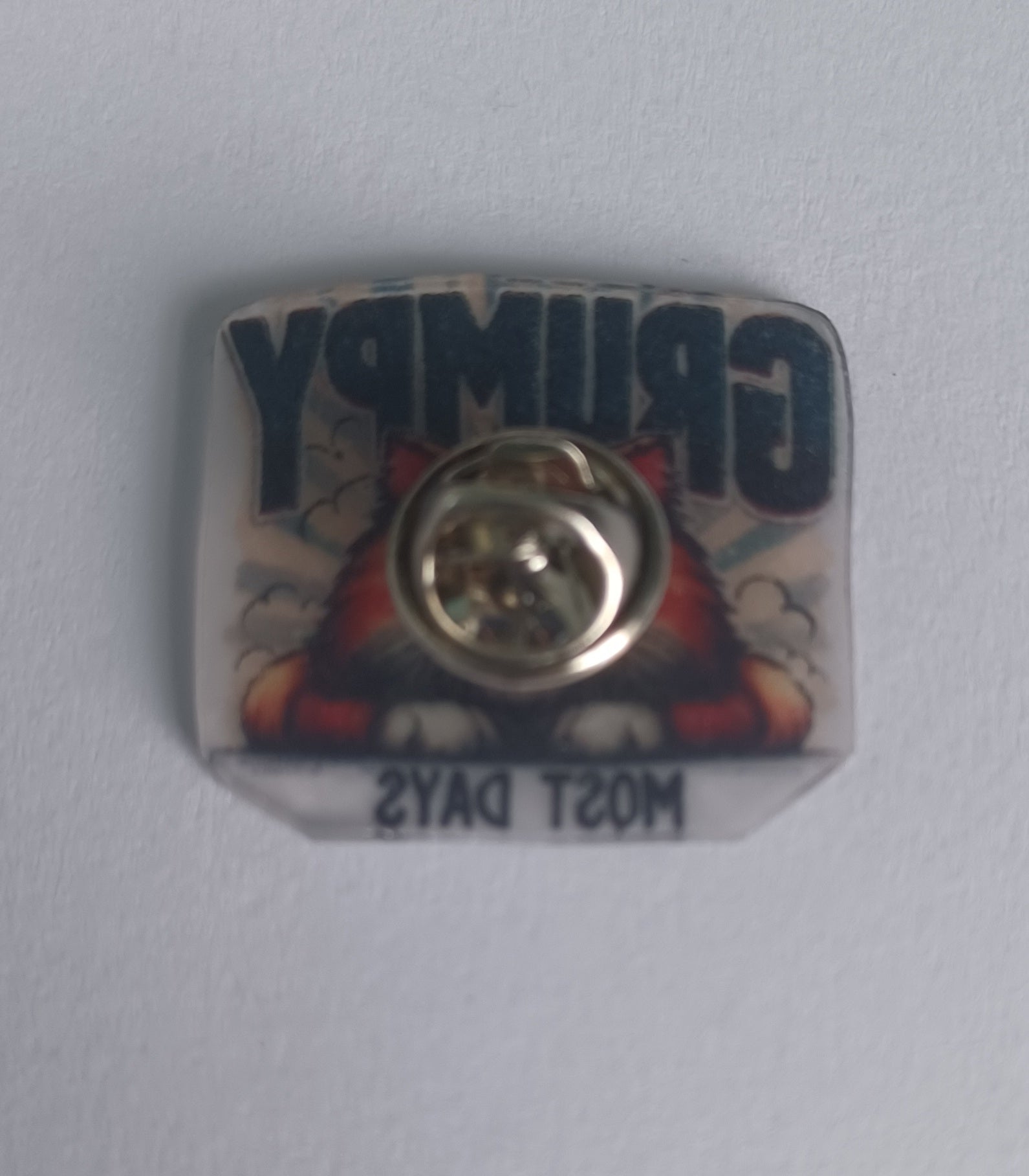 Pin Badge - Grumpy Most Days Cat