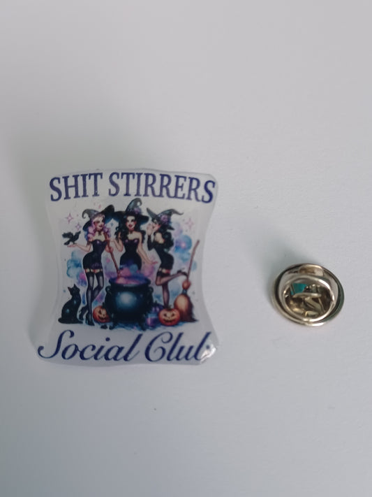 Pin Badge - Shit Stirrers Social Club