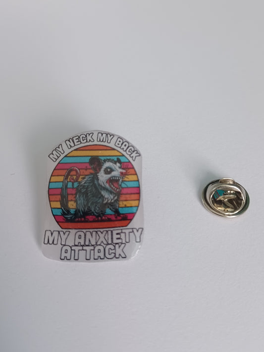 Pin Badge - My Neck, My Back Pin Badge