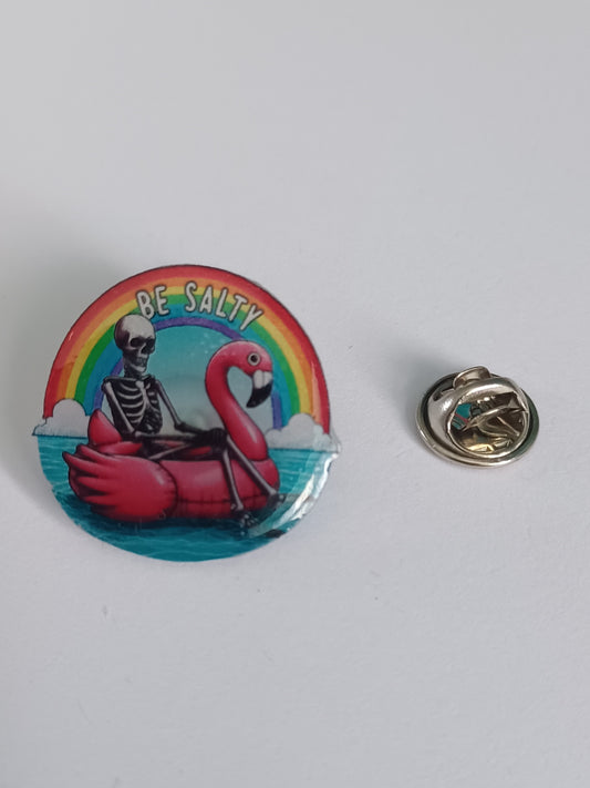 Pin Badge - Be Salty Skeleton