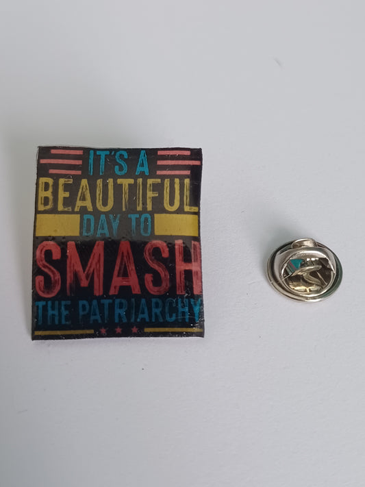 Pin Badge - Smash the Patriarchy Dark