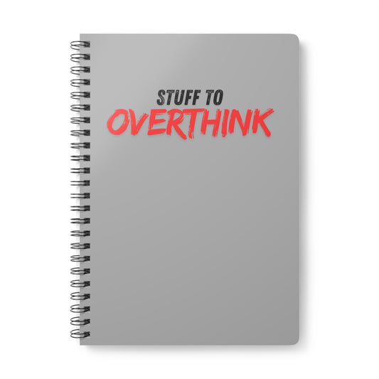 Stuff to Overthink Softcover Notebook, A5